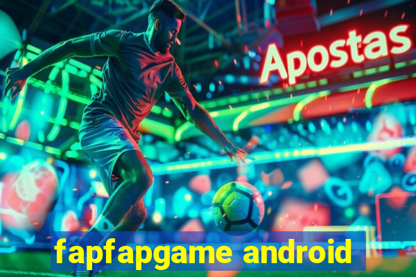 fapfapgame android